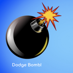 Dodge Bomb!