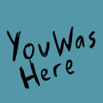 YouWasHere Studios