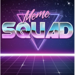 TEAH MEME SQUAD
