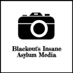 Blackout’s Insane Asylum Media