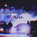 South Central Hood Boys.
