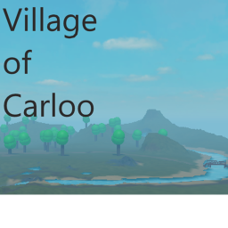 The Village of Carloo!
