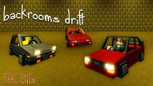 Backrooms Drift [🏁]