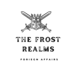 The Frost Realm's Foreign Affairs