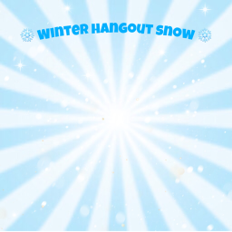 winter hangout