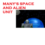 Many's Space and Alien Unit