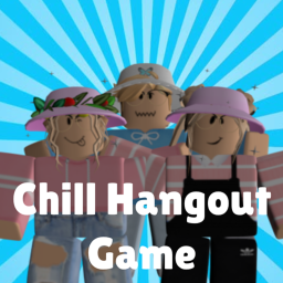 Chill Hangout