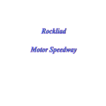 Official Rockliad Motor Speedway Group