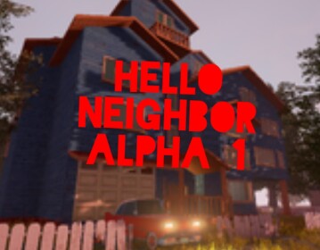 Hello Neighbor Alpha 1 (0.1.0)