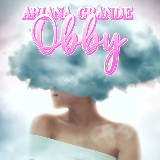 Ariana Grande Obby
