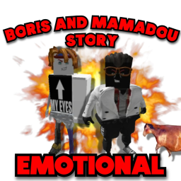 Boris and mamadou story (Emotional)
