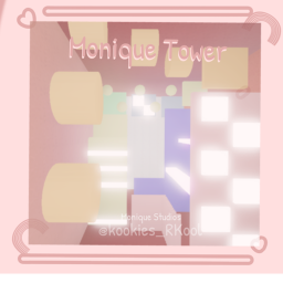 Monique Tower [NEW]