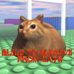 [PROTOTYPE] BUILD TO SURVIVE FROM CATS!