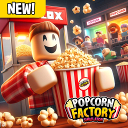 Popcorn Factory Simulator!