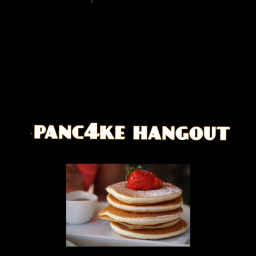 Panc4ke Hangout!