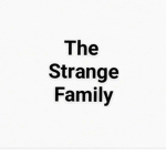 -The Strange Family-