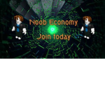 Noob Economy.