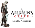 Assassin's Creed:Deadly Assassin's