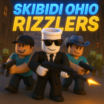 SKIBIDI OHIO RIZZLERS ROLLENSPIEL
