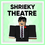 Shrieky Theatre