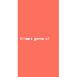 lillians gems <3