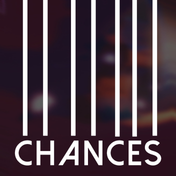 Chances