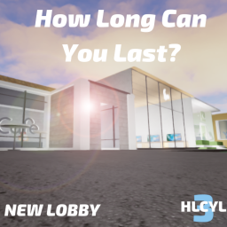 How Long Can You Last? (LOBBY)