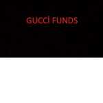 GUCCl FUNDS