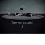 The Wal council