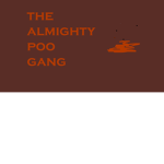 POO GANG.