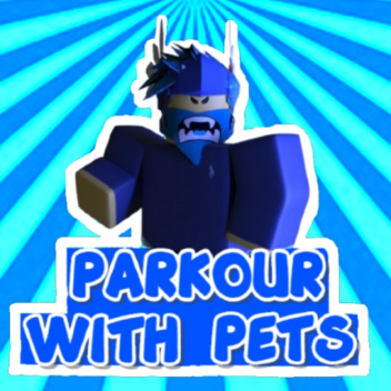 PARKOUR WITH PETS