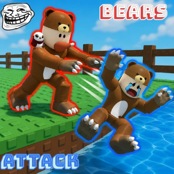[🐻] Bears Attack