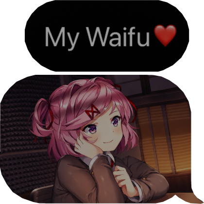 DDLC Natsuki Waifu Text/Image