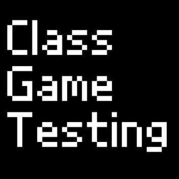 class game testing
