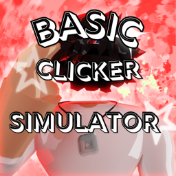 [NEW] Basic Clicker Simulator
