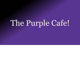 The Purple  Cafe!
