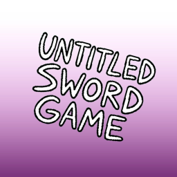 Untitled Sword Game [ALPHA]