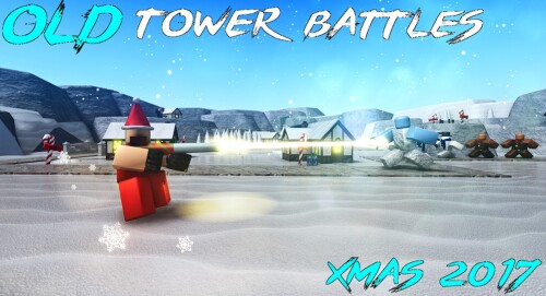Old tower battles