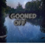 Gooned Off