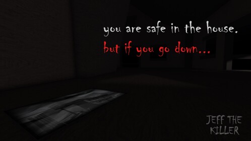 Survive Jeff The Killer