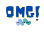 OMG par LOICHGYF