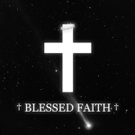 † Blessed Faith †