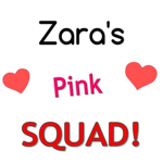 zara’s pink squad!