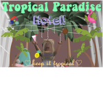 Tropical Paradise Hotel!