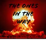 The Ones in The Way