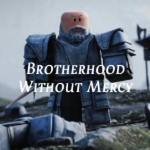 Brotherhood Without Mercy