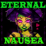 .*-{ Eternal Nausea }-*.