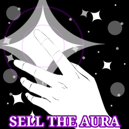 Sell The Aura [Unreleased]
