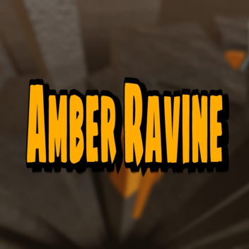 Amber Ravine