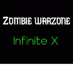 Zombie Warzone Infinite X